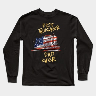 Vintage Usa Best Trucker Dad Ever American Flag Fathers Day Long Sleeve T-Shirt